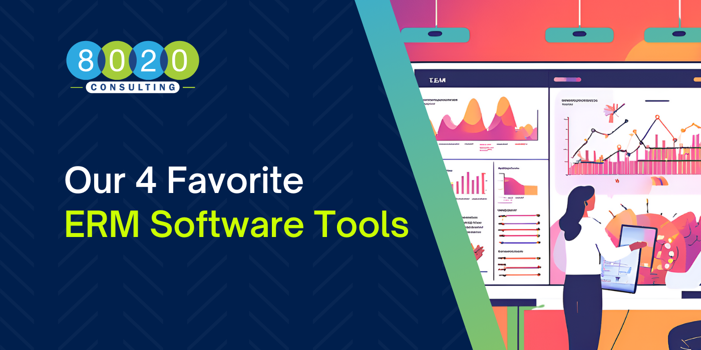 Our 4 Favorite ERM Software Tools