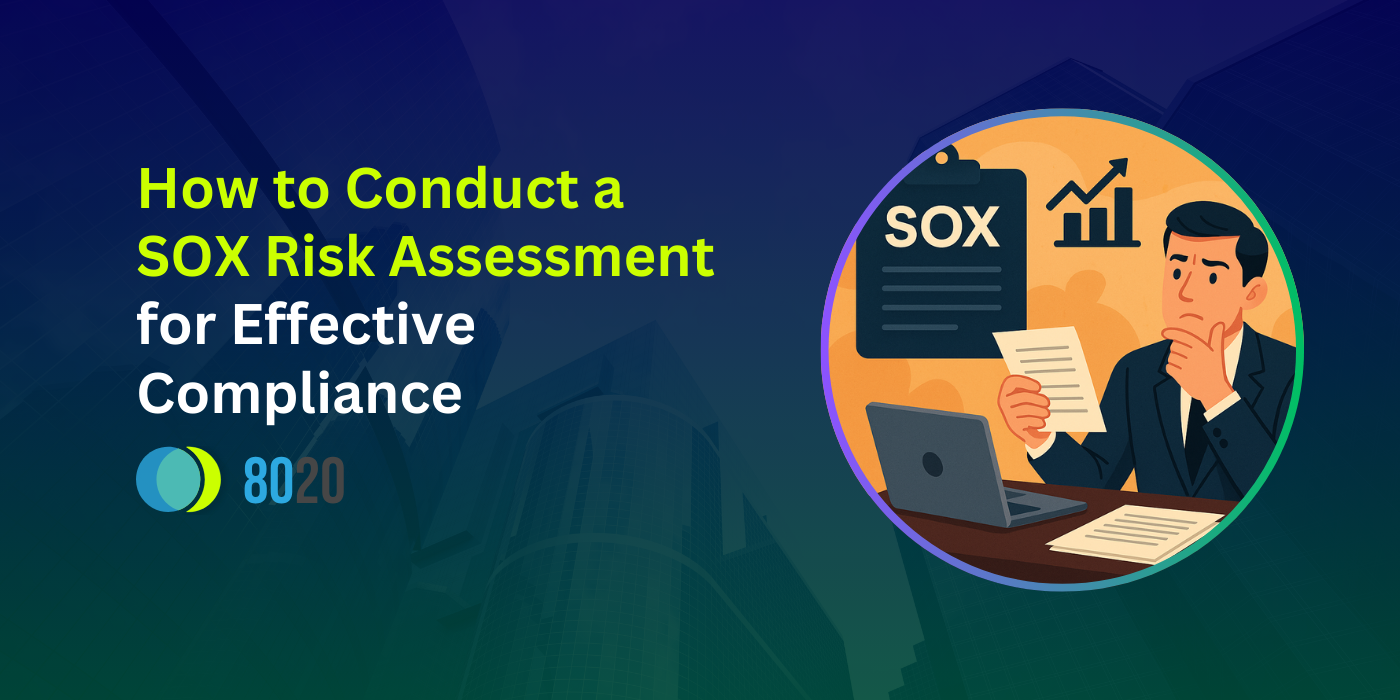 How to conduct a SOX risk assessment