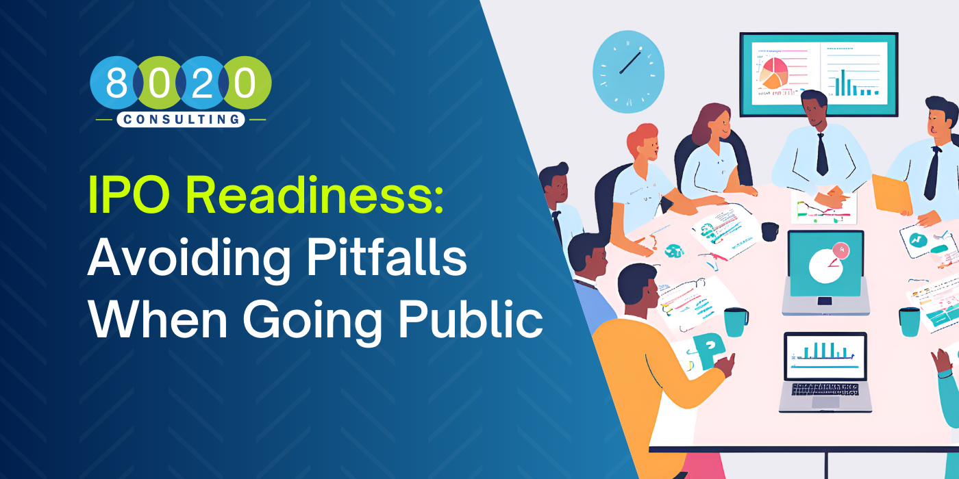 IPO Readiness: Avoiding Pitfalls When Going Public