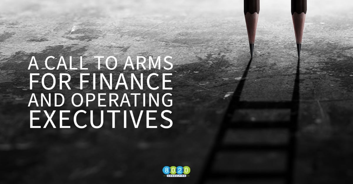 A Call to Arms for Finance and Operating Executives