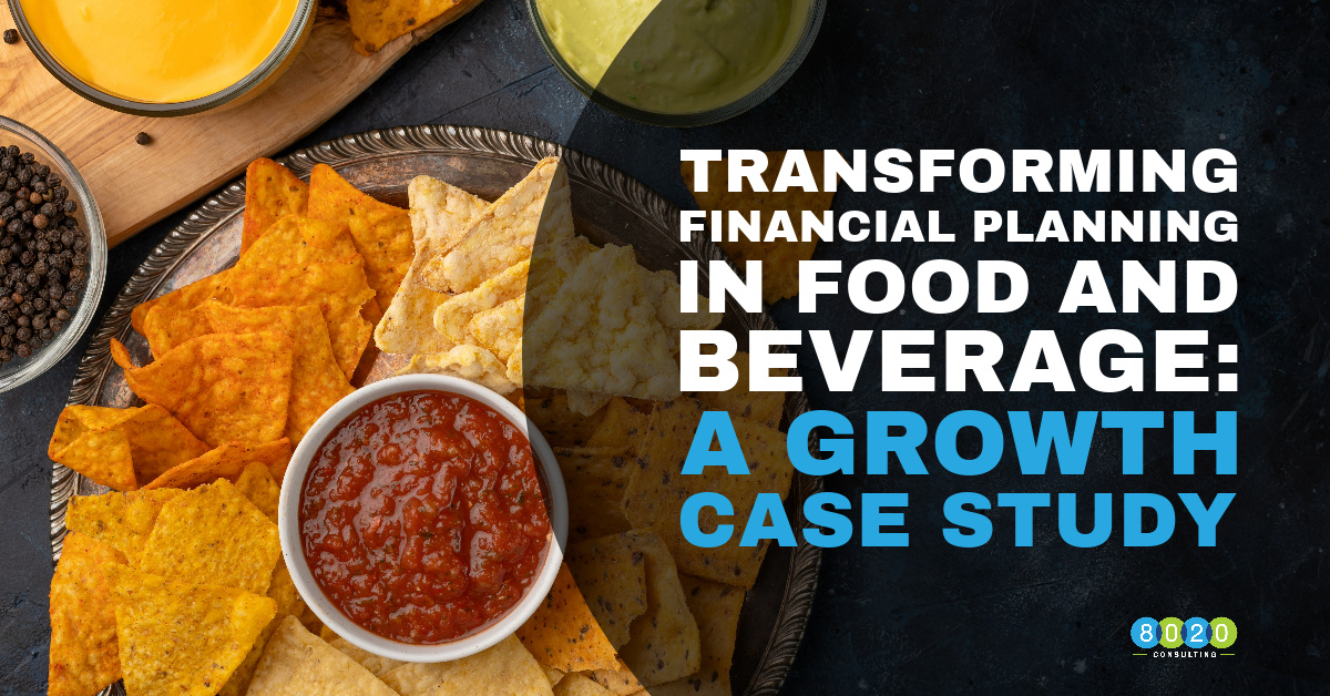 Transforming Financial Planning in Food and Beverage: A Growth Case Study