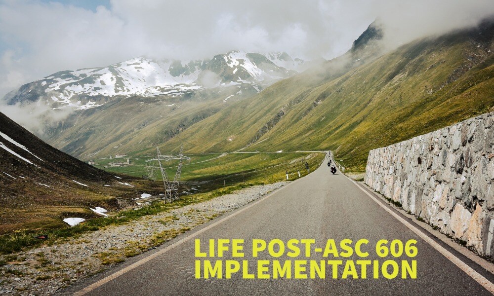 Life After ASC 606 Implementation