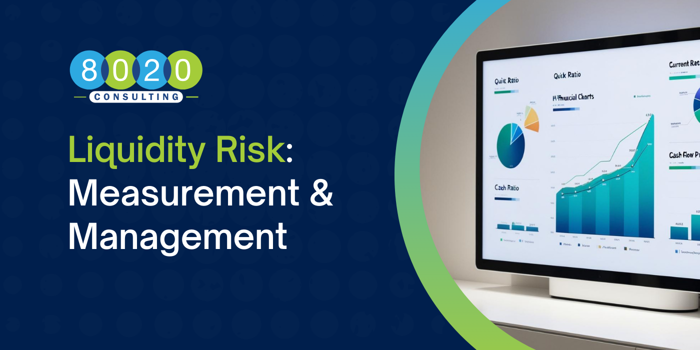 Liquidity Risk Management & Measurement