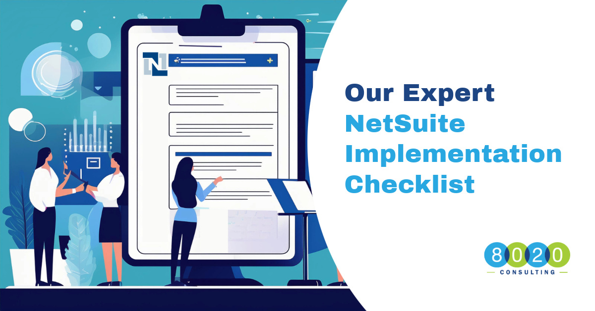 Our Expert NetSuite Implementation Checklist