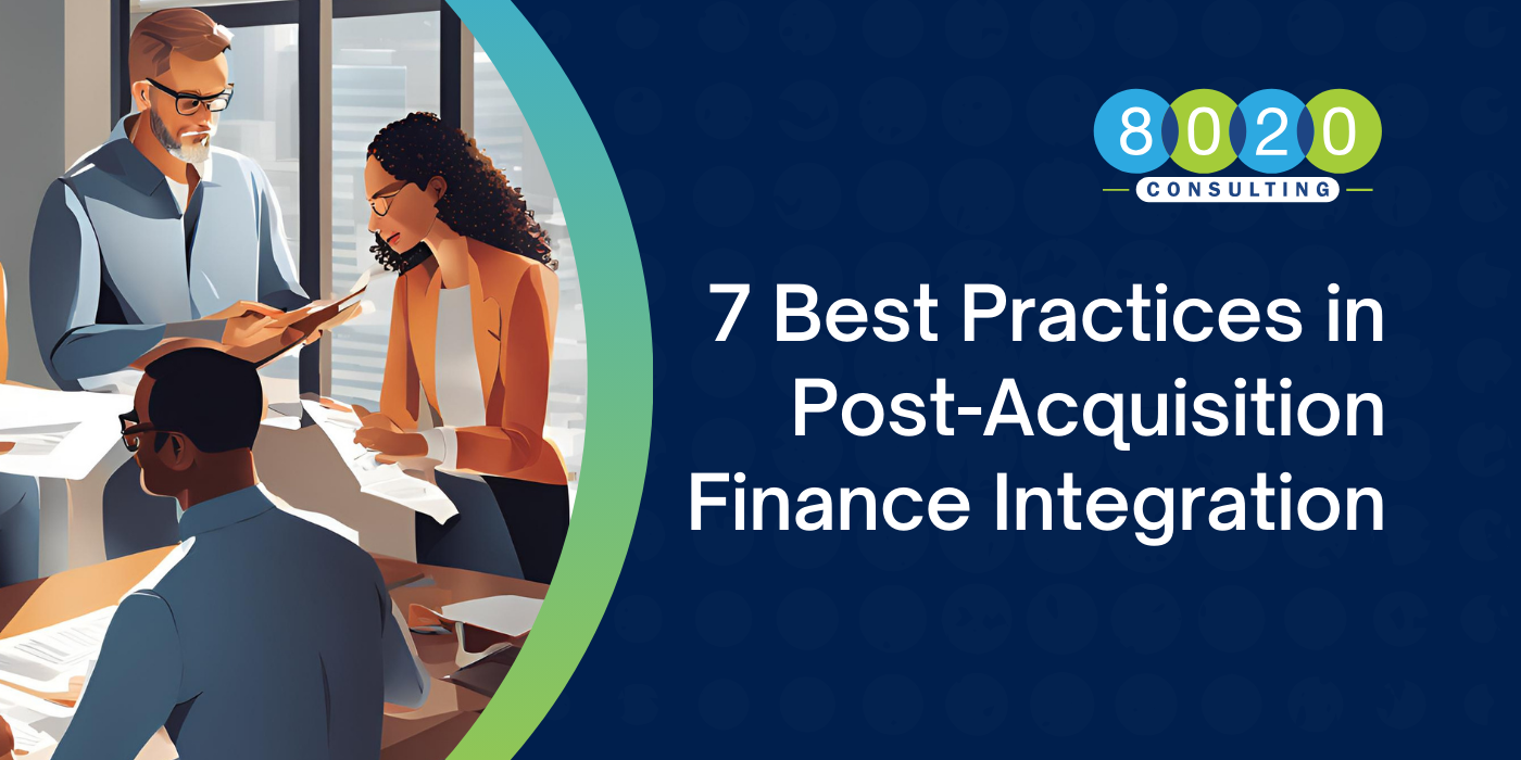 7 Best Practices in Post-Acquisition Finance Integration